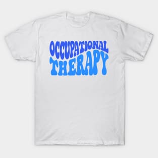 Occupational therapy T-Shirt